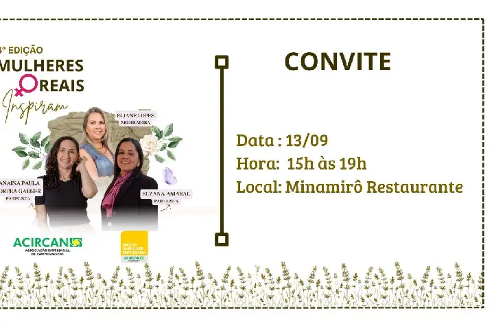 4ª edição do “Mulheres Reais Inspiram” chega para conectar e fortalecer o protagonismo feminino em Campos Novos.