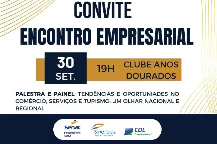 CDL promove posse da diretoria durante Encontro Empresarial em Campos Novos.