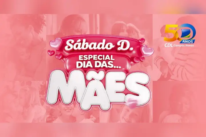 CDL promove “Sábado D” especial de Dia das Mães com atrações na Praça Lauro Müller