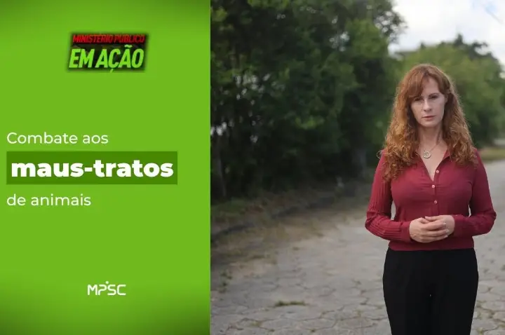 MPSC em Ação: MPSC intensifica campanha de combate aos maus-tratos contra animais