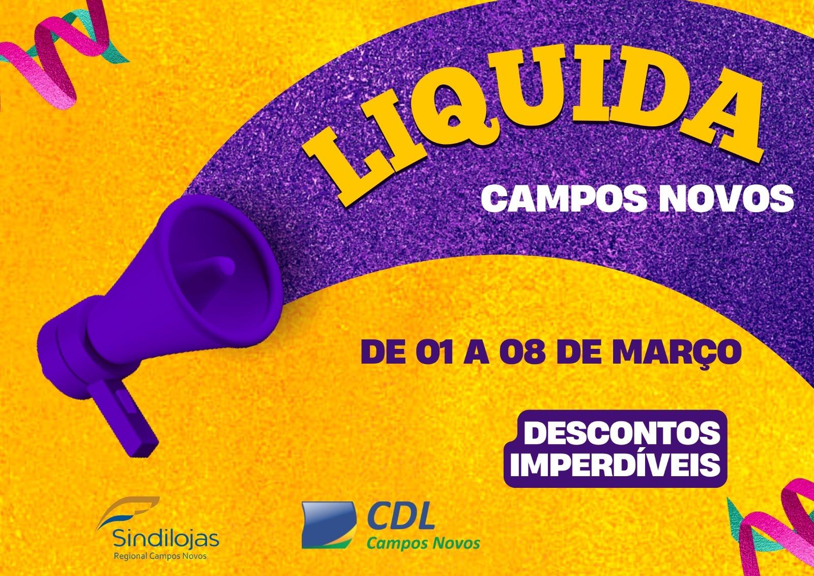 Liquida Campos Novos, começa amanhã.