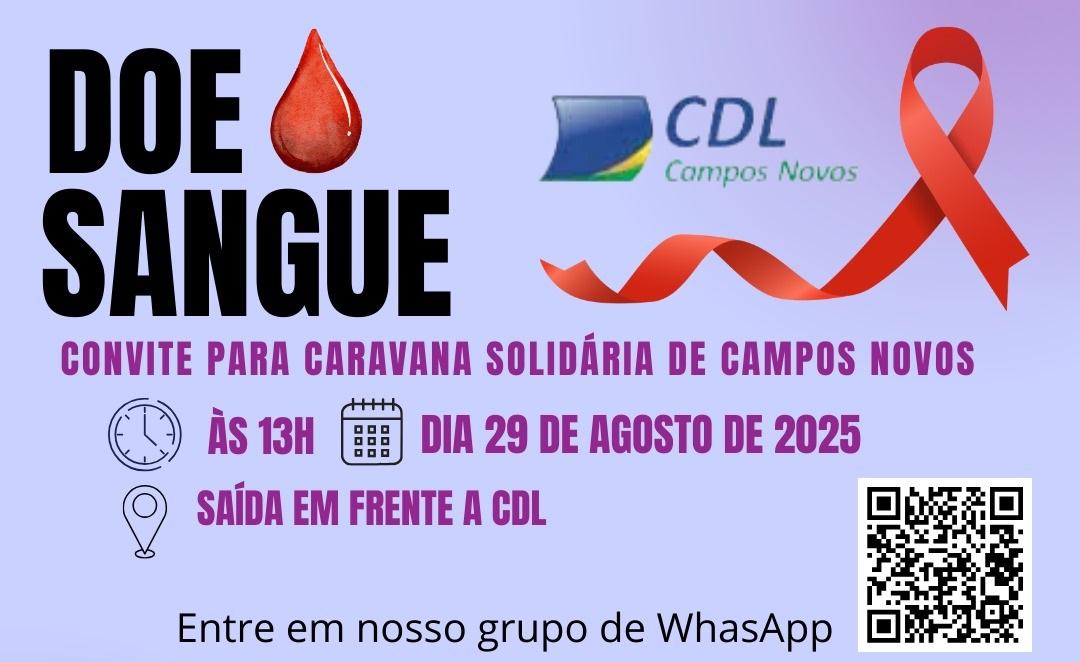 CDL Campos Novos organiza caravana solidária para doação de sangue.