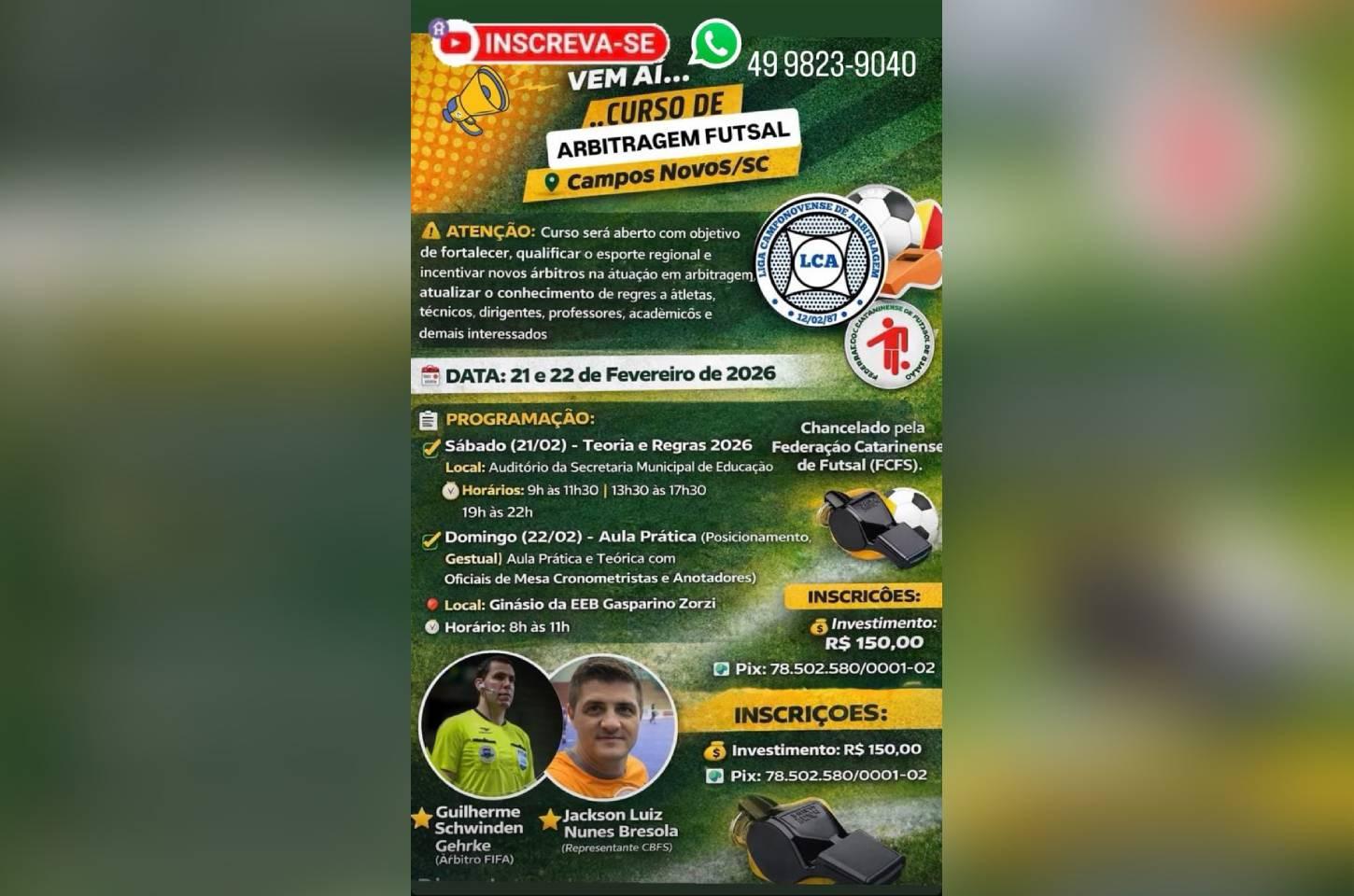 Campos Novos recebe Curso de Arbitragem de Futsal com árbitro FIFA e representante da CBFS