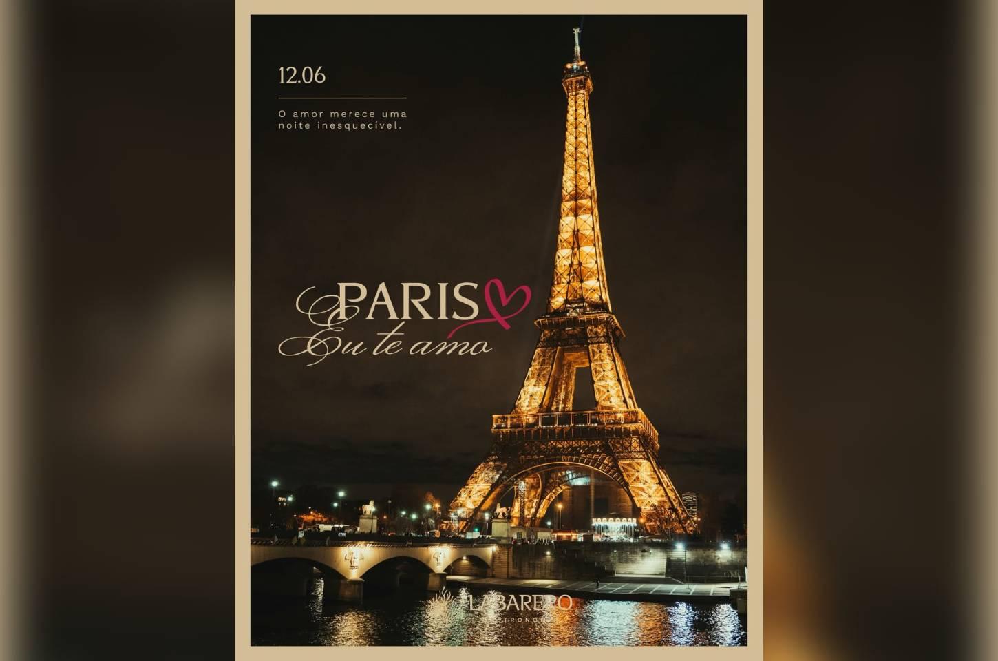 Labarero Gastronomia transforma o Dia dos Namorados em uma noite inspirada no romantismo de Paris